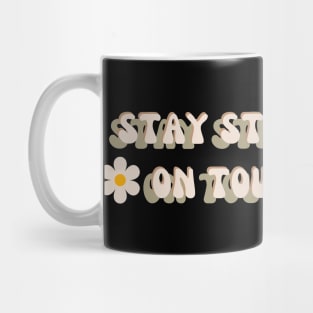 Stay Strong even on tough days  | mindset is everything Mug